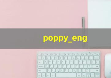 poppy_eng