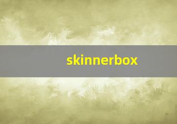 skinnerbox